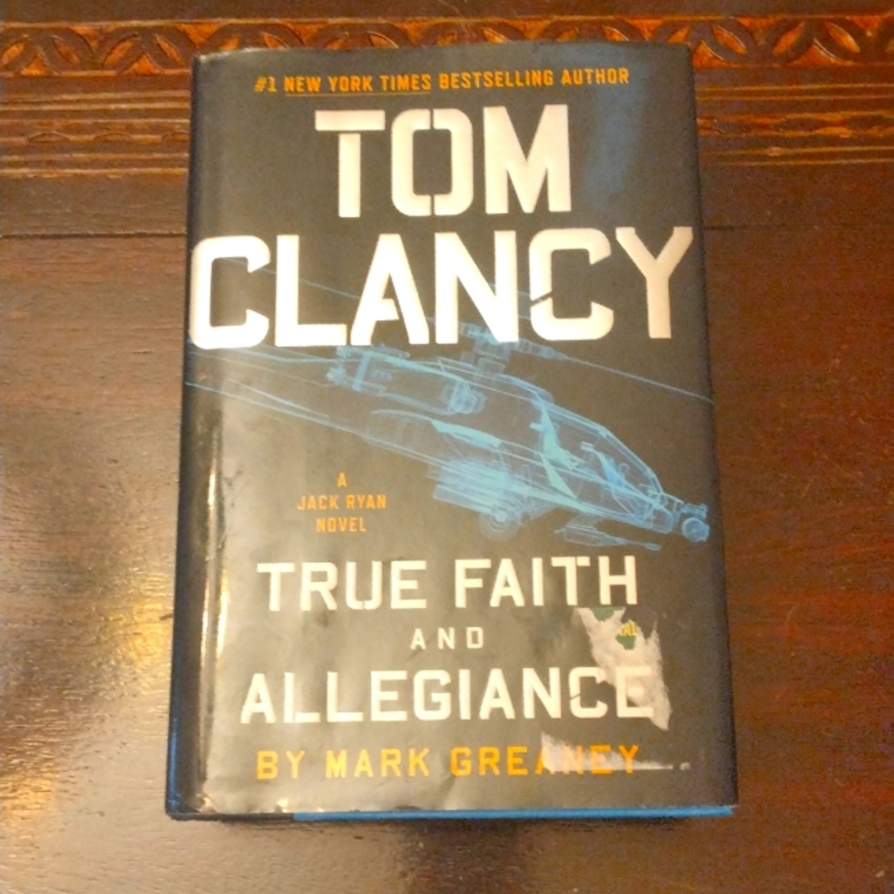 Tom Clancy book TRUE FAITH AND ALLEGIENCE